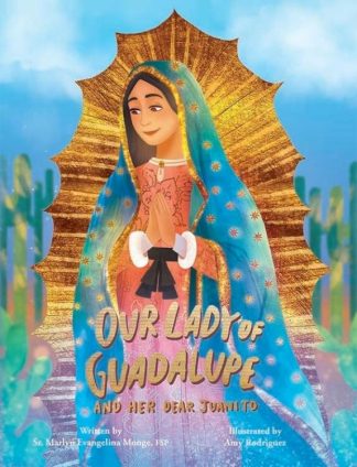 9780819854759 Our Lady Of Guadalupe And Her Dear Juani