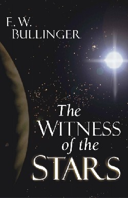 9780825420306 Witness Of The Stars (Revised)