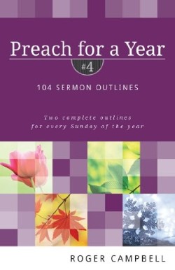 9780825426780 Preach For A Year 4