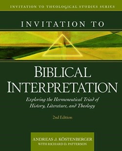 9780825446764 Invitation To Biblical Interpretation 2nd Edition