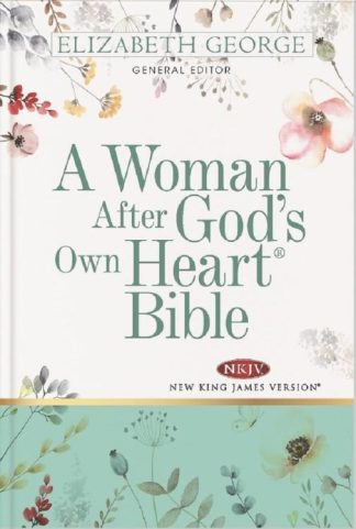 9780825448805 Woman After Gods Own Heart Bible