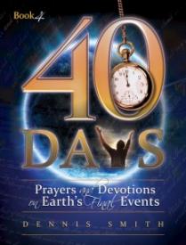9780828026888 40 Days Prayers And Devotions On Earths Final Events Book 4