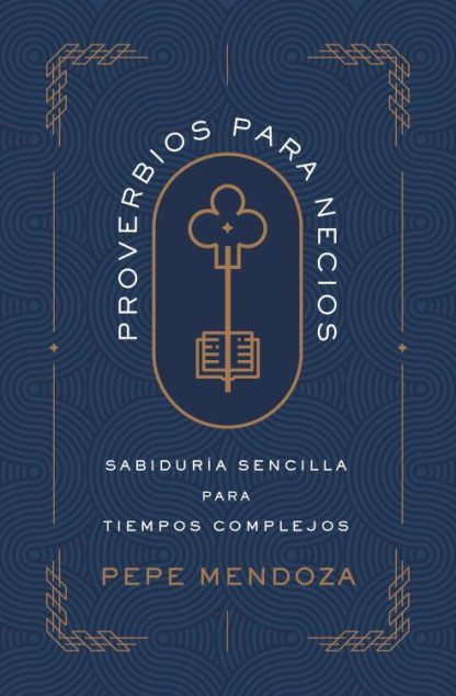 9780829782707 Proverbios Para Necios - (Spanish)