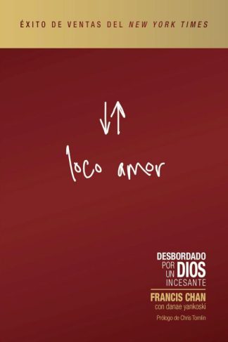 9780830786572 Loco Amor (Expanded) - (Spanish) (Expanded)