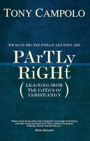 9780849920868 Partly Right : Learning From The Critics Of Christianity
