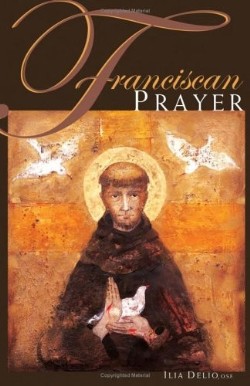 9780867166149 Franciscan Prayer