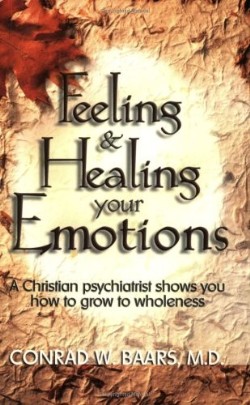 9780882709666 Feeling And Healing Your Emotions