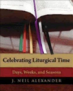 9780898698732 Celebrating Liturgical Time