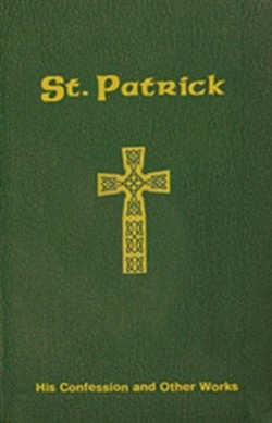 9780899421810 Confession Of Saint Patrick