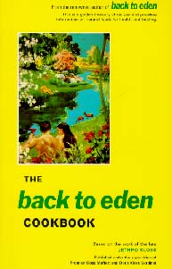 9780940676039 Back To Eden Cookbook