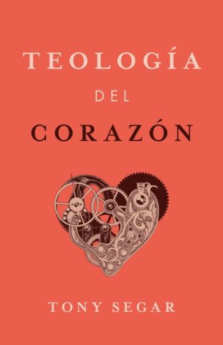 9781087787800 Teologia Del Corazon - (Spanish)