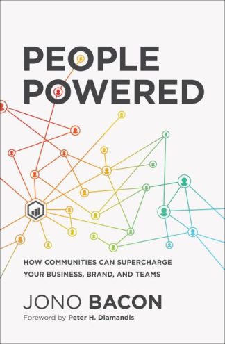 9781400214914 People Powered : How Communities Can Supercharge Your Business