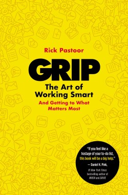 9781400233687 Grip : The Art Of Working Smart And Getting To What Matters Most