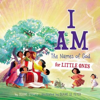 9781400310791 I Am : The Names Of God For Little Ones