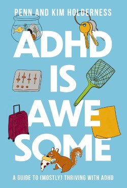 9781400338610 ADHD Is Awesome