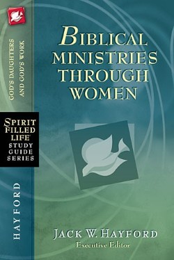 9781418549251 Biblical Ministries Through Women
