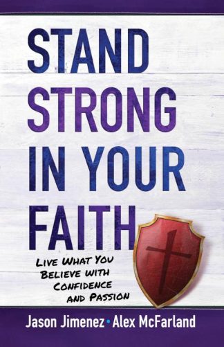 9781424553068 Stand Strong In Your Faith
