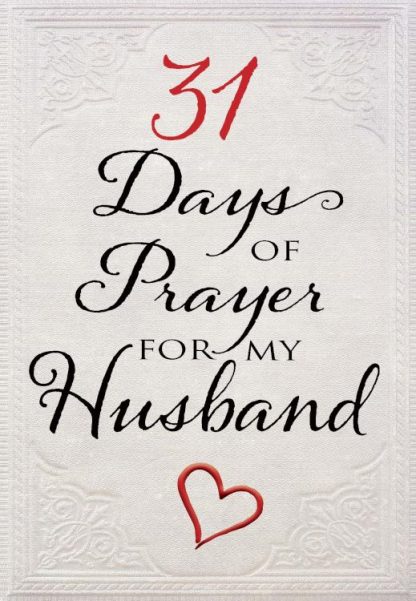 9781424555963 31 Days Of Prayer For My Husband