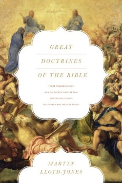 9781433538797 Great Doctrines Of The Bible