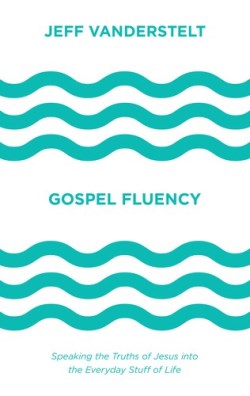 9781433546037 Gospel Fluency