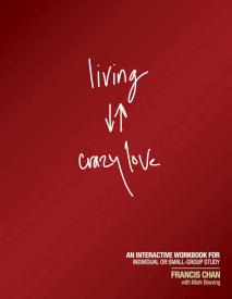 9781434703873 Living Crazy Love (Workbook)