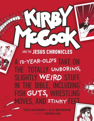 9781496429773 Kirby McCook And The Jesus Chronicles