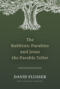 9781496488367 Rabbinic Parables And Jesus The Parable Teller