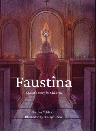 9781505122435 Faustina : A Saints Story For Children
