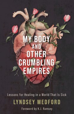 9781506484310 My Body And Other Crumbling Empires