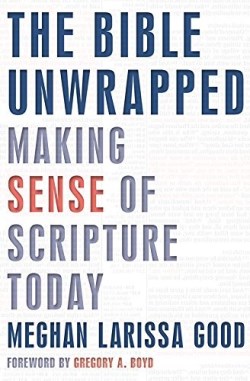 9781513802343 Bible Unwrapped : Making Sense Of Scripture Today