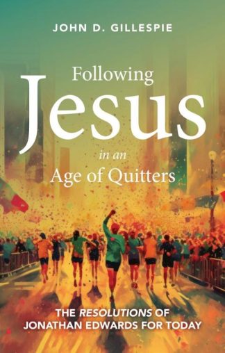 9781527110946 Following Jesus In An Age Of Quitters