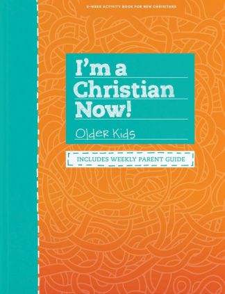 9781535914086 Im A Christian Now Older Kids Activity Book Revised (Revised)
