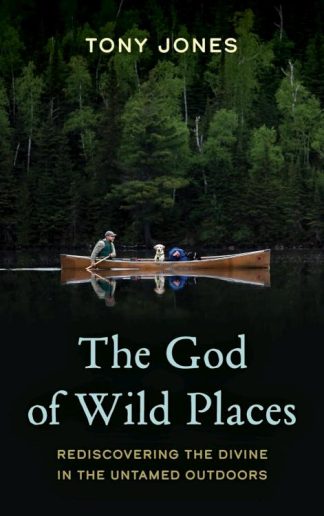 9781538184448 God Of Wild Places