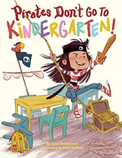 9781542092753 Pirates Dont Go To Kindergarten