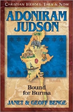 9781576581612 Adoniram Judson : Bound For Burma