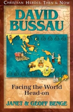 9781576584156 David Bussau : Facing The World Head On