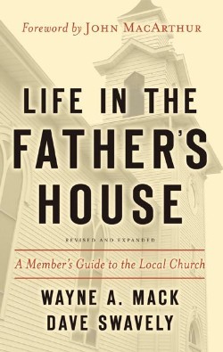 9781596380349 Life In The Fathers House (Revised)