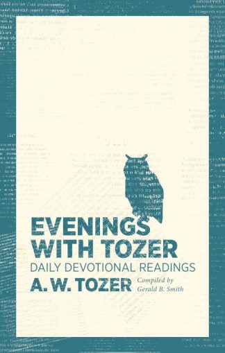 9781600667923 Evenings With Tozer