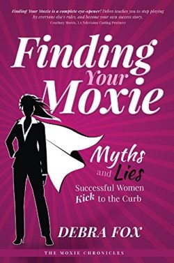 9781613398388 Finding Your Moxie