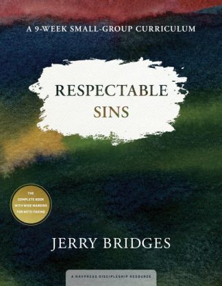9781615215775 Respectable Sins Small Group Curriculum