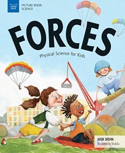 9781619306387 Forces : Physical Science For Kids