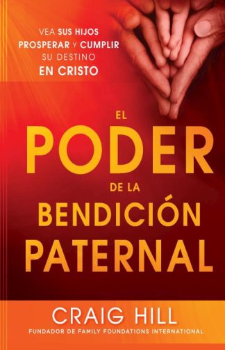 9781621361862 Poder De La Bendicion Paternal - (Spanish)