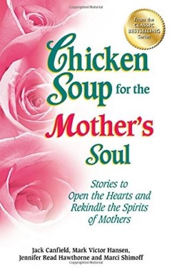 9781623610456 Chicken Soup For The Mothers Soul