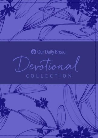 9781627078504 Our Daily Bread Devotional Collection Iris