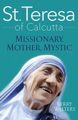 9781632531247 Saint Teresa Of Calcutta