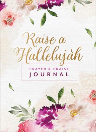 9781636098210 Raise A Hallelujah Prayer And Praise Journal