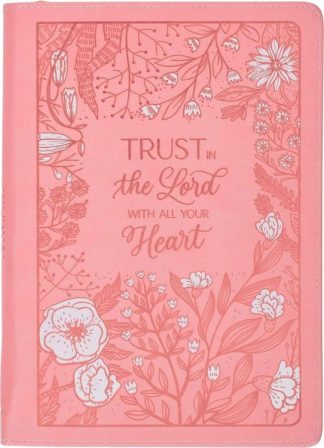 9781639524303 Trust In The Lord With All Your Heart Journal With Zipper Closure