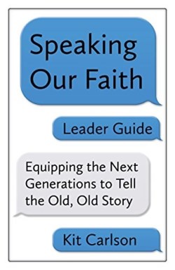 9781640650299 Speaking Our Faith Leader Guide (Teacher's Guide)