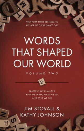 9781640954977 Words That Shaped Our World Volume Two