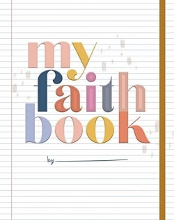 9781644548189 My Faith Book